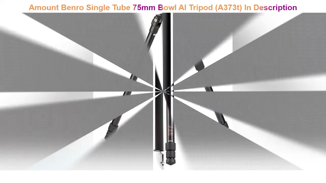 Benro Single Tube 75mm Bowl Al Tripod (A373t)