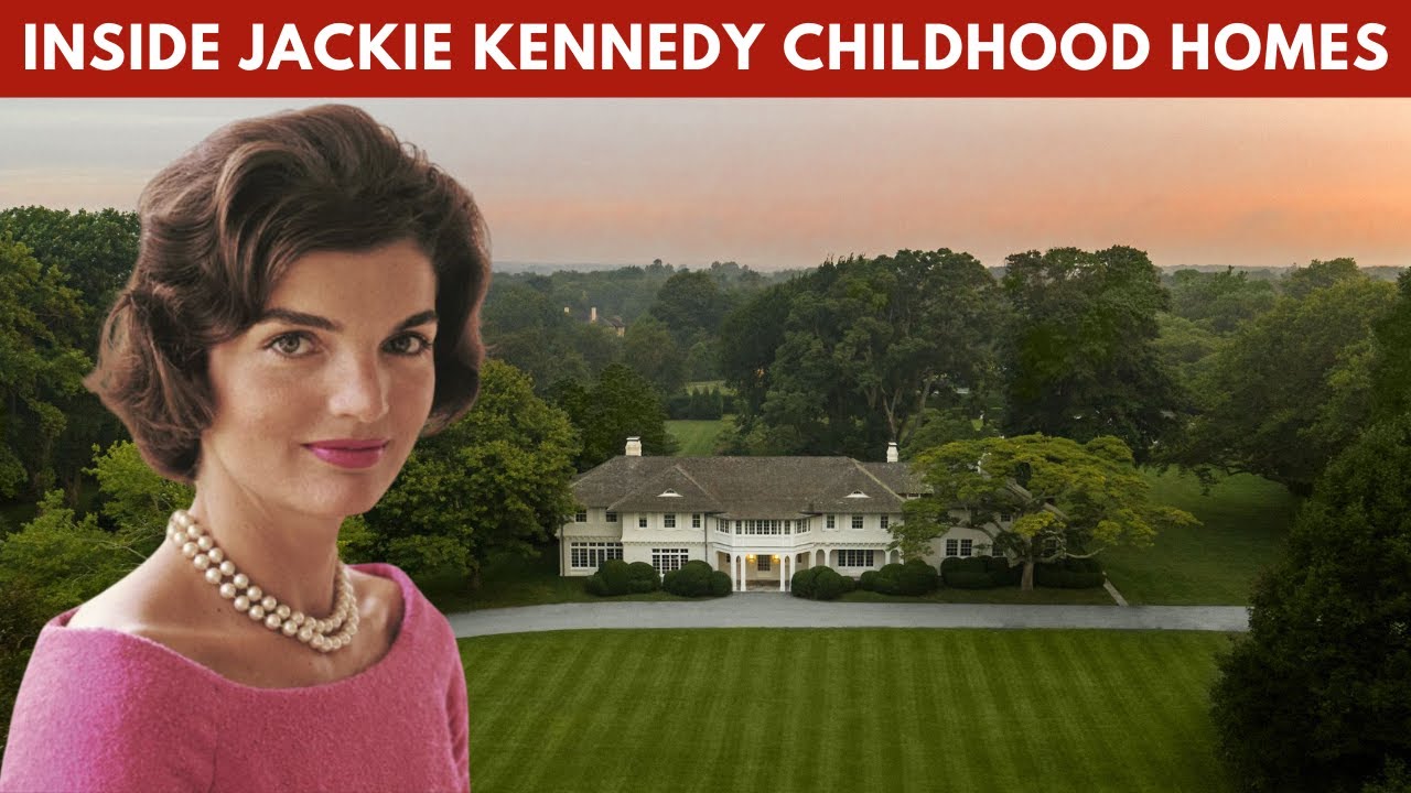 Jacqueline Kennedy's Childhood Houses Revealed After Years of Secrecy!