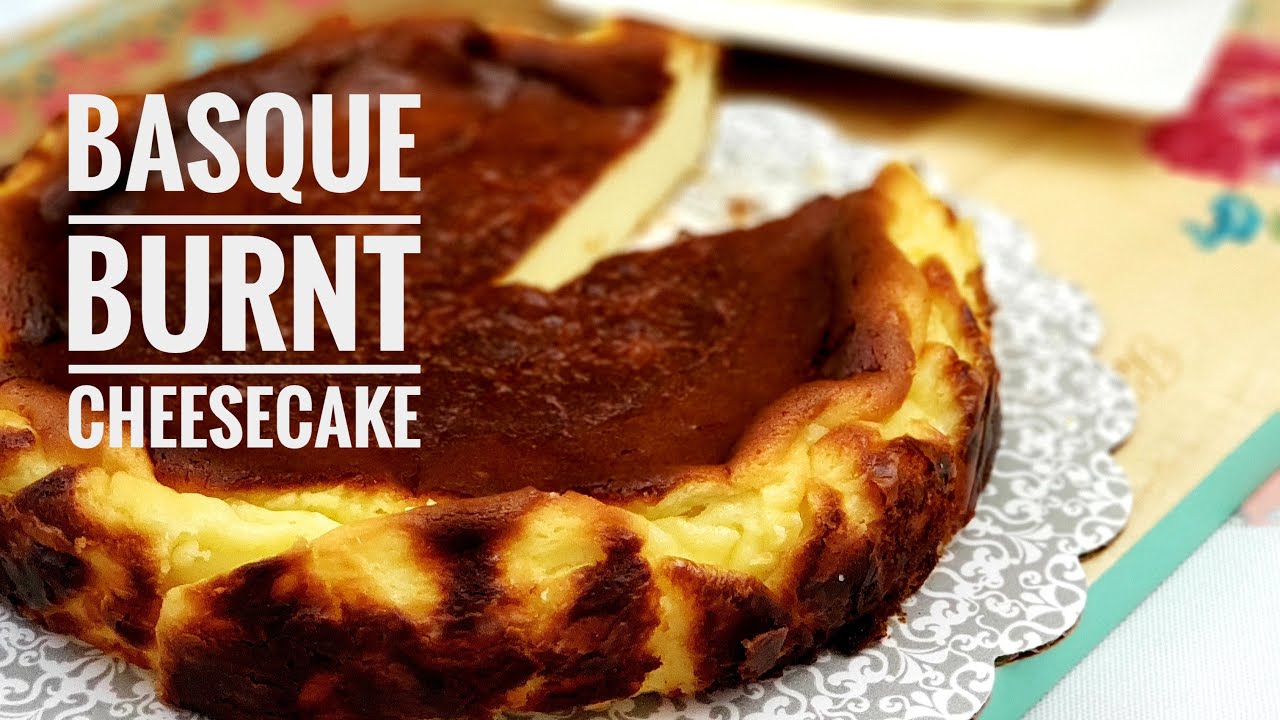 Better Than Traditional Cheesecake | Basque Burnt Cheesecake