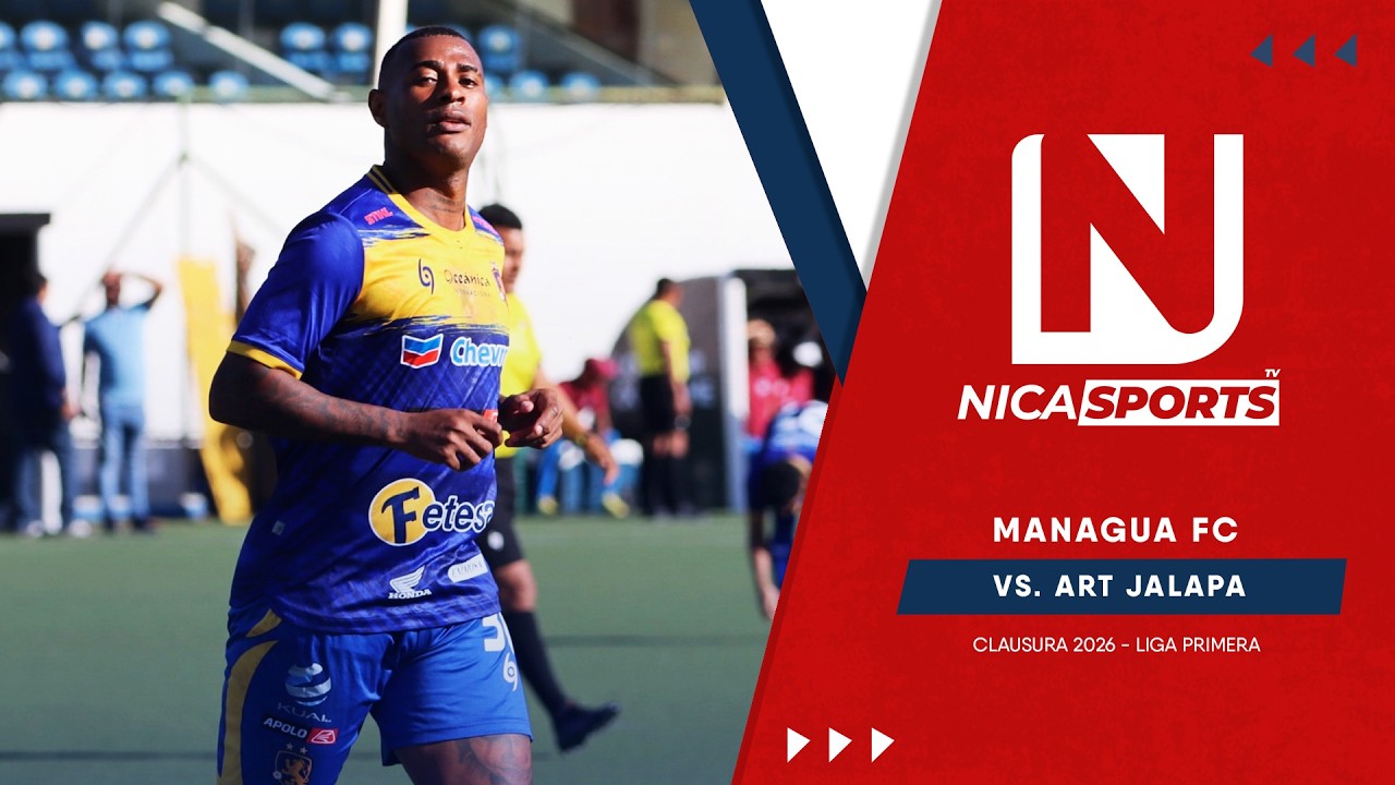 📡 EN VIVO - Liga Primera ⚽ Managua FC 🆚 ART Jalapa | Torneo Clausura 2026 - Jornada 10