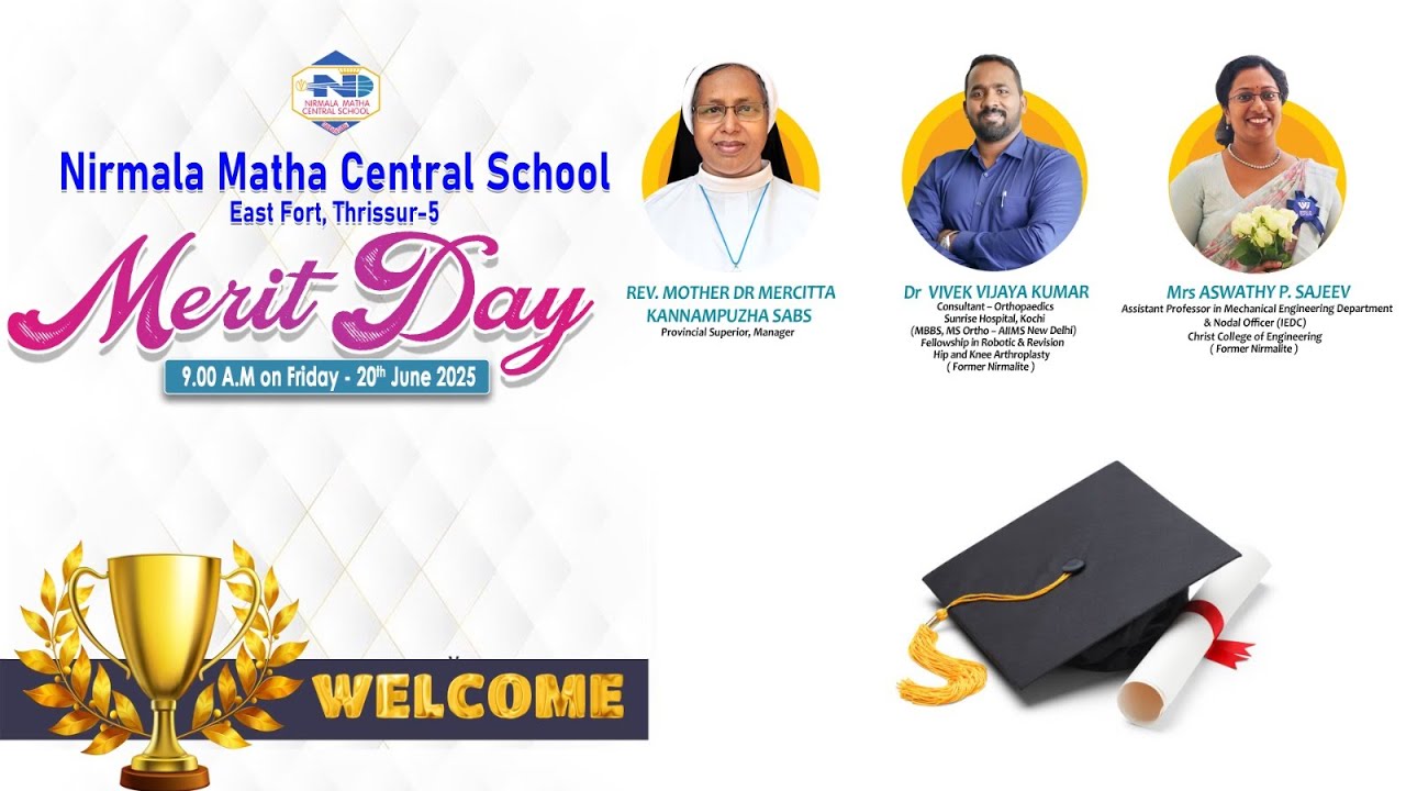 Nirmala Matha Central School | East Fort, Thrissur-5 | Merit Day 2025