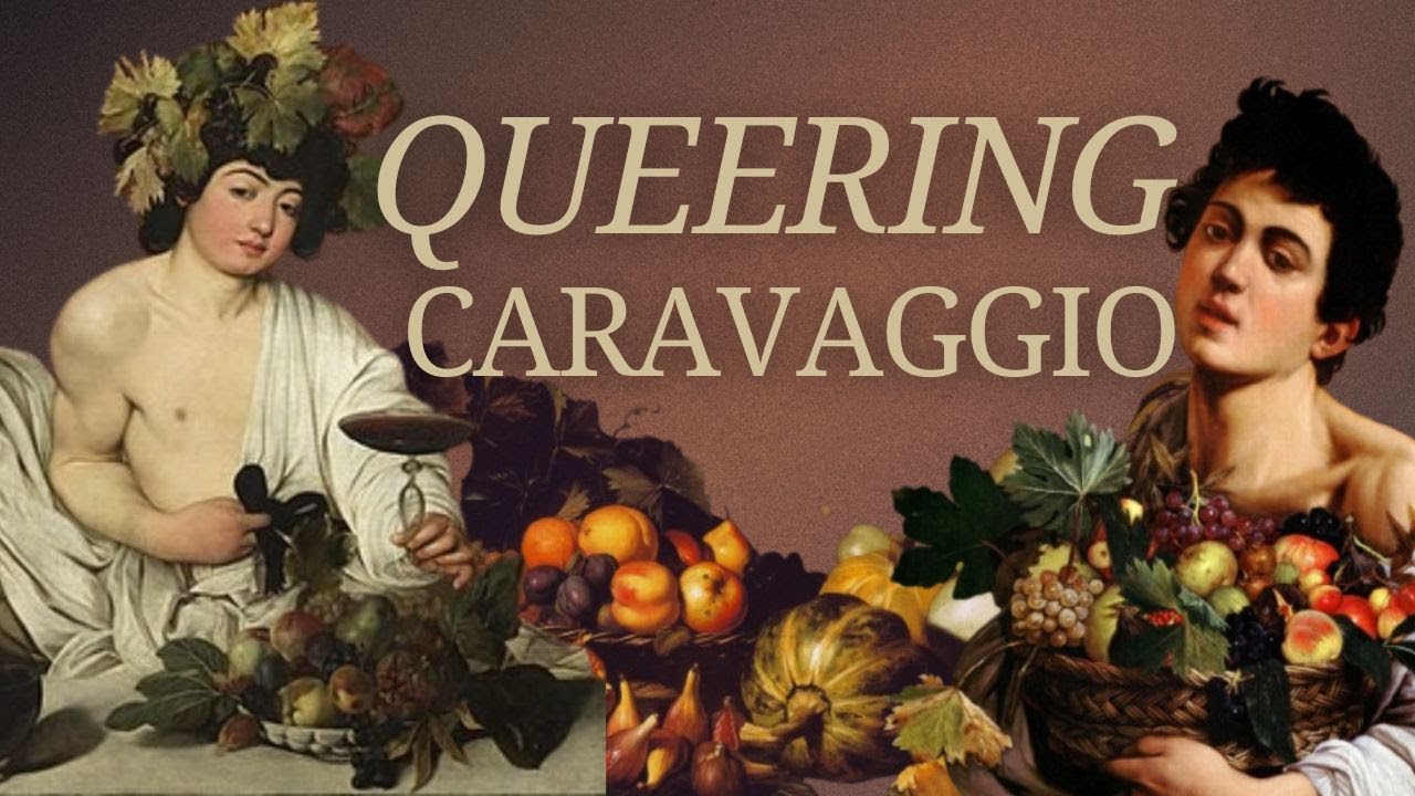 The Queer Art of Caravaggio