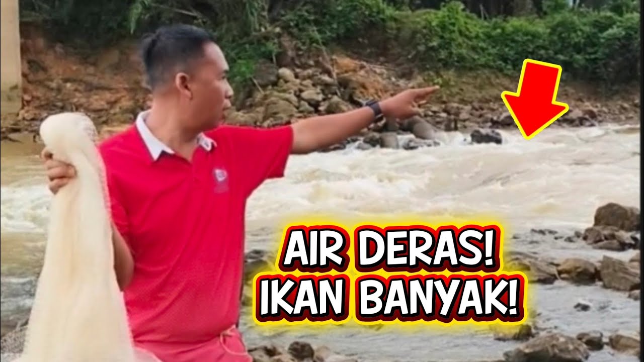 Rezeki di Air Deras lumayan hasil pertualangan 