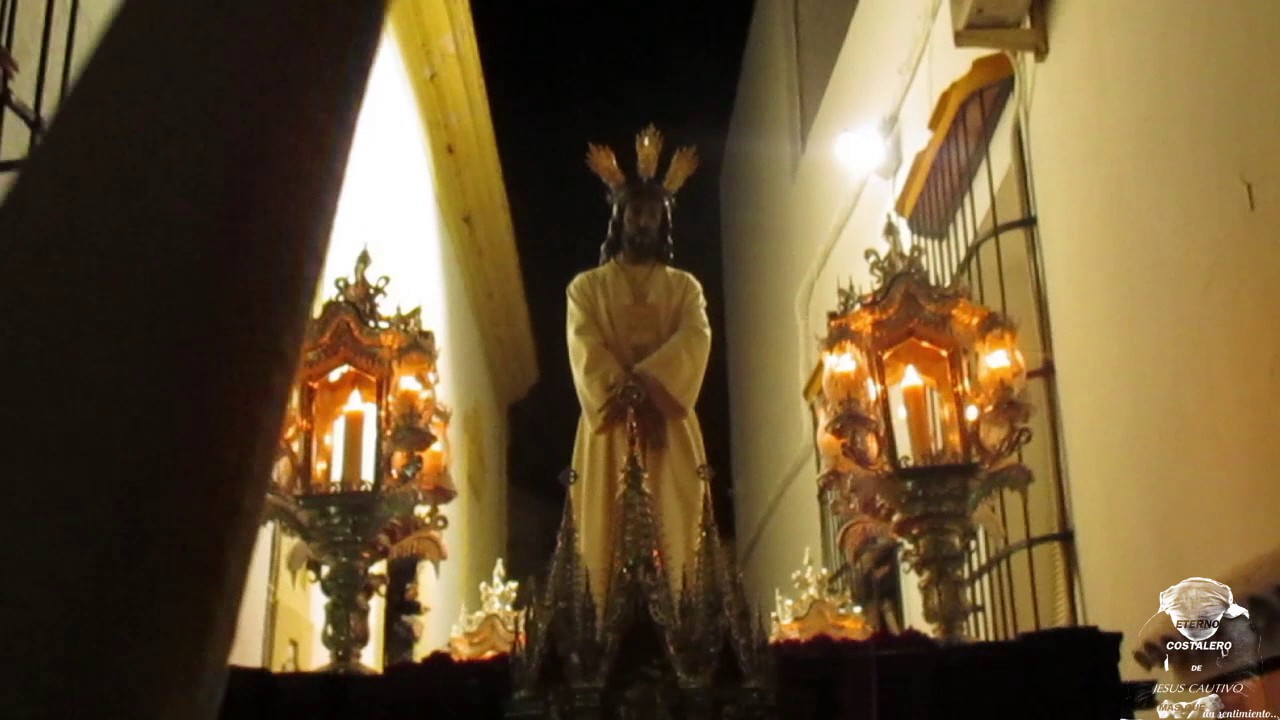 Primera parte subida de Felipe Hidalgo de JESUS CAUTIVO 2015(Ayamonte)