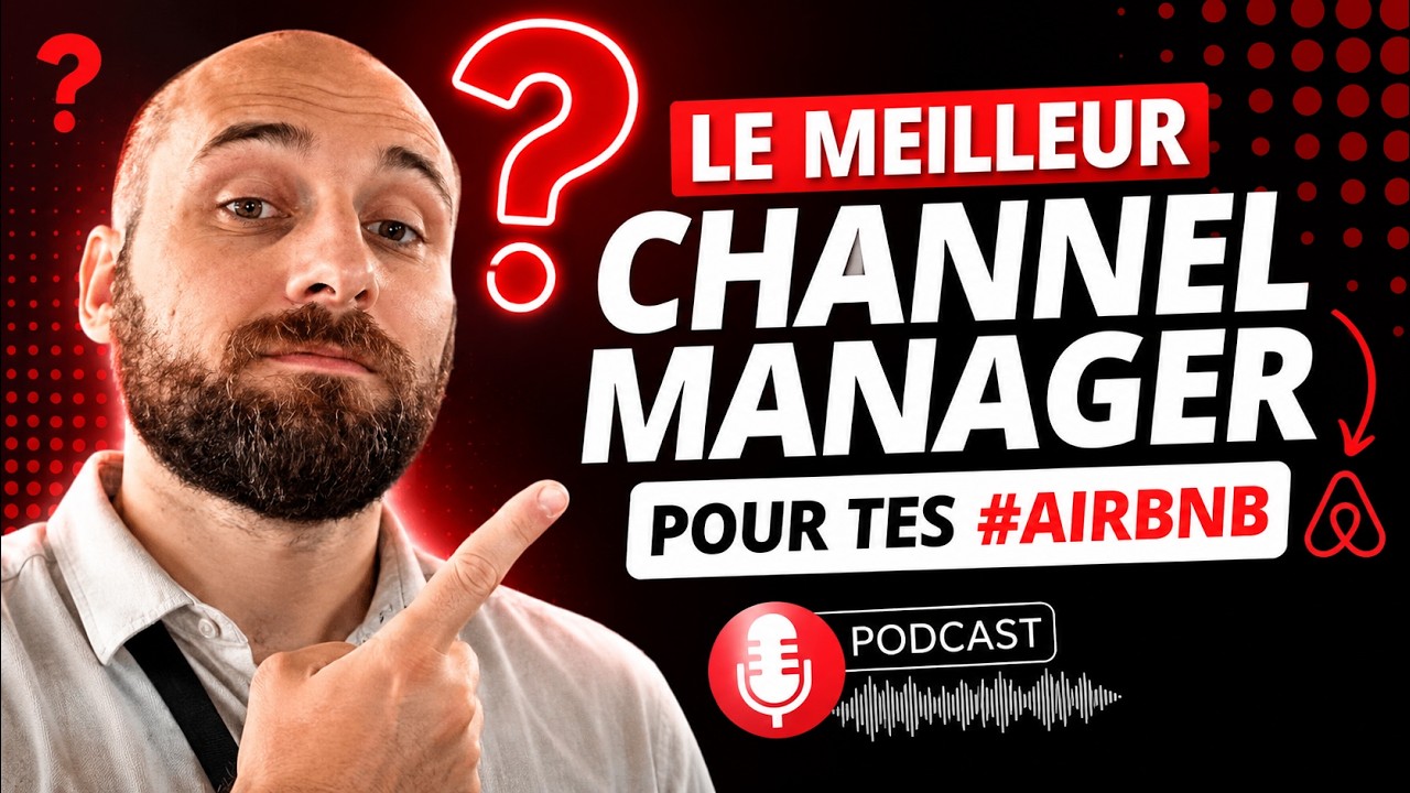 Voici le MEILLEUR CHANNEL MANAGER pour optimiser tes locations #airbnb