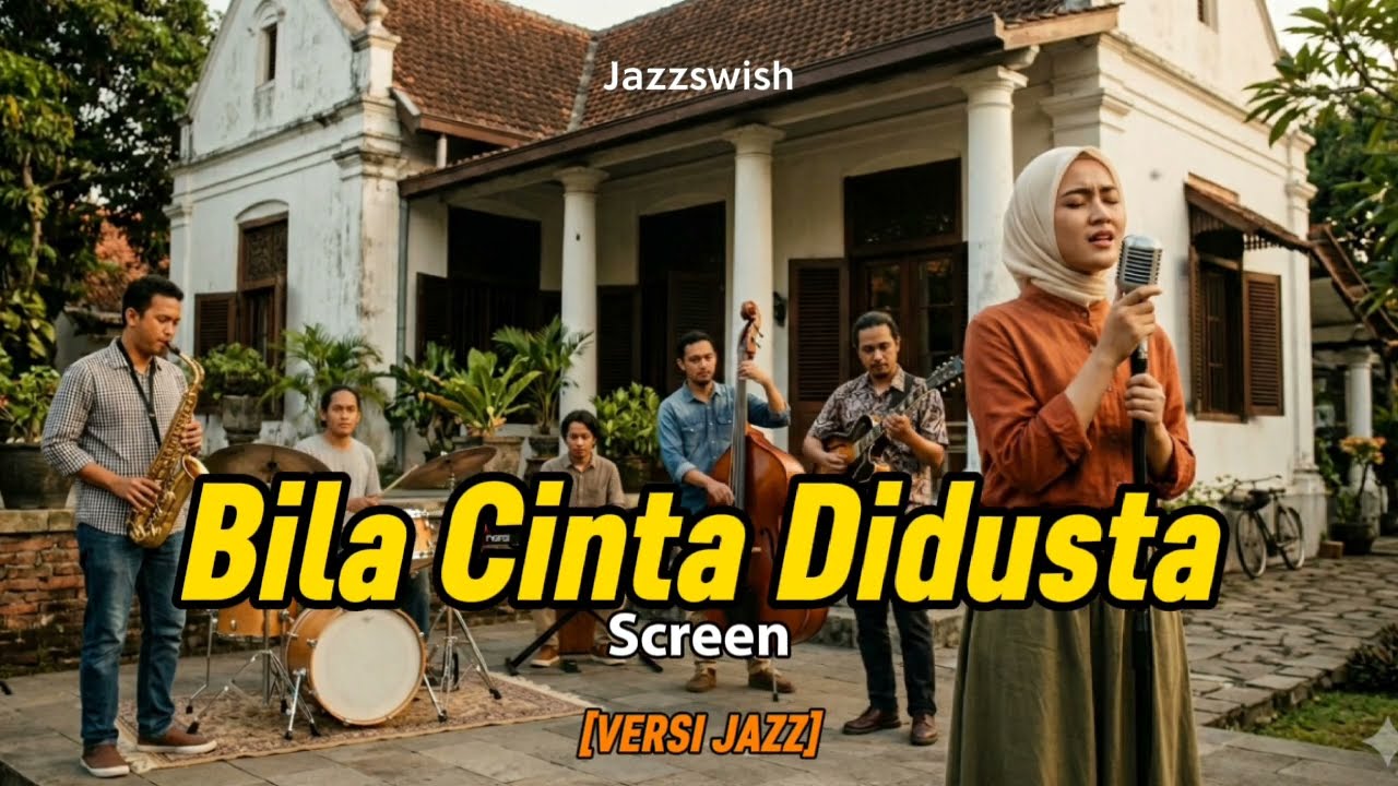 BILA CINTA DIDUSTA - SCREEN (Versi Jazz) | AI Cover by. Jazzswish