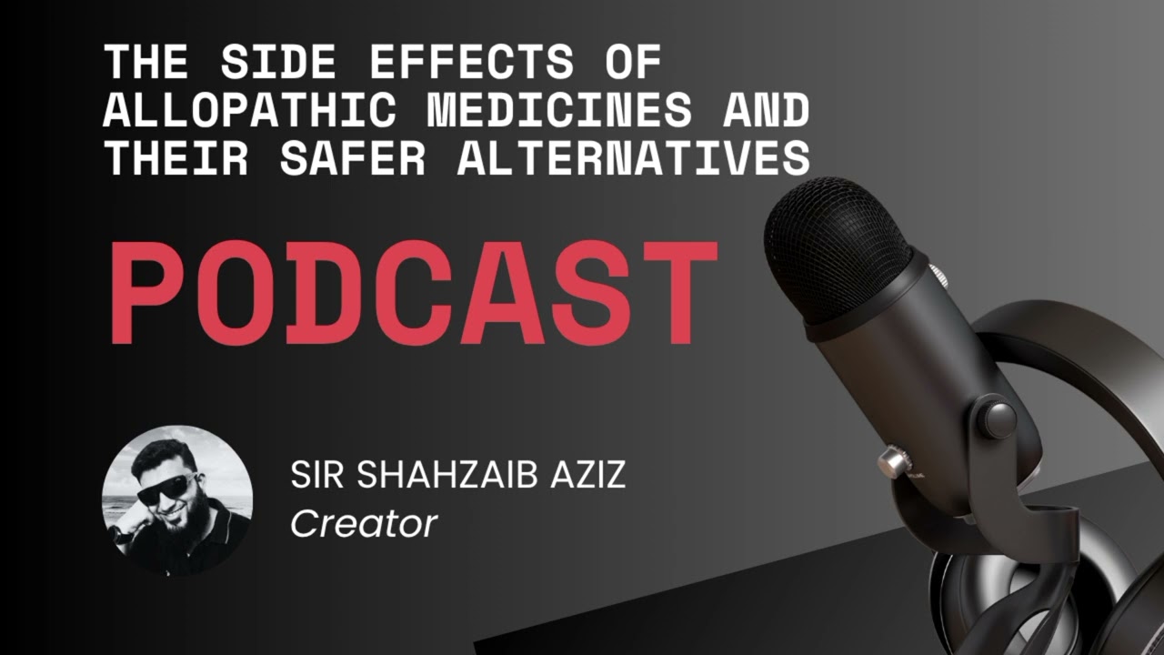 The Shocking Side Effects of Allopathic Medicines | Their Alternatives | English Podcast 
