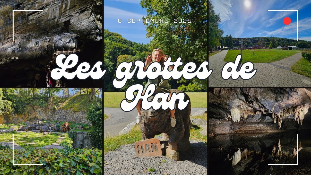 LES PLANS D'ALICIA : Les Grottes de Han 🐻