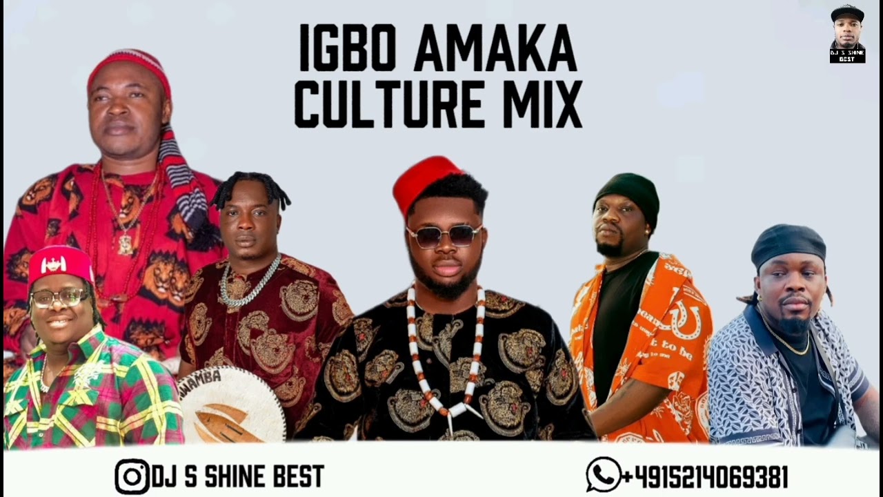 IGBO AMAKA CULTURE MIXTAPE 2025 BY DJ S SHINE BEST FT SOMVAL...
