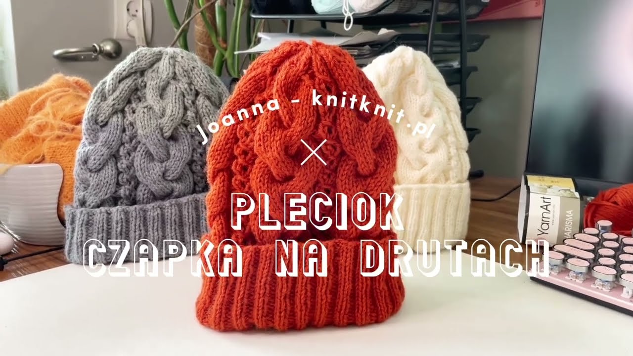 Pleciok - czapka na drutach, część I