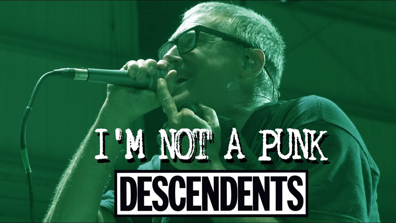 DESCENDENTS - I'M NOT A PUNK - LIVE AT CAMP PUNK IN DRUBLIC 2018.