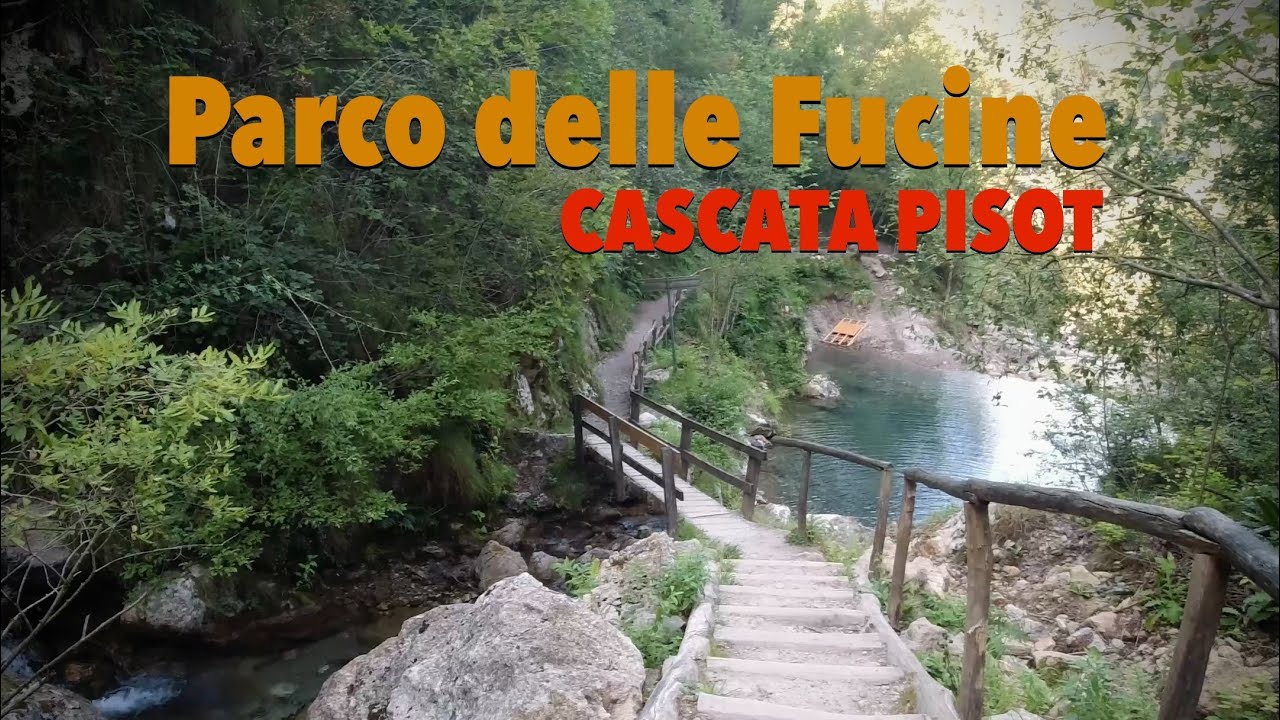 Parco delle Fucine - Cascata PISOT