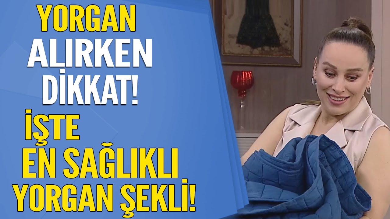 Yorgan alırken bir daha düşünün! İşte en sağlıklı yorgan şekli!