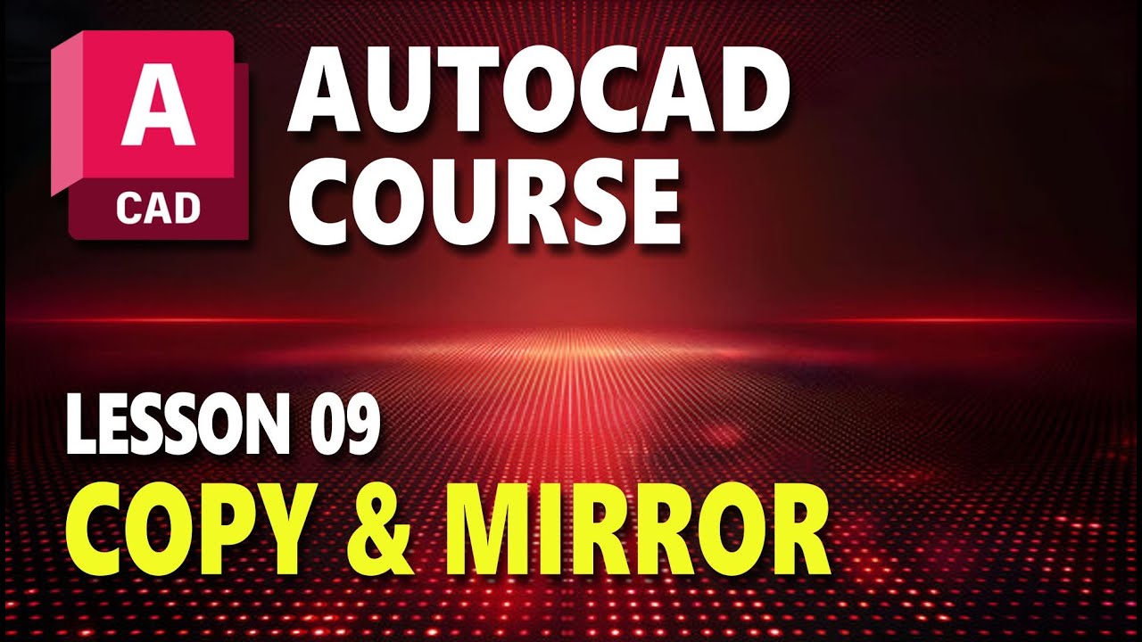 Урок 09. Курс AutoCAD. Копирование и зеркальное отображение.