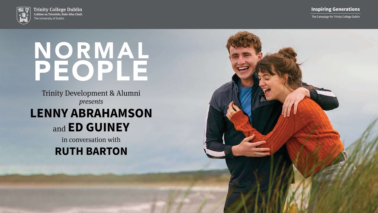 Trinity Alumni Interview with 'Normal People' Producer Ed Guiney and Director Lenny Abrahamson