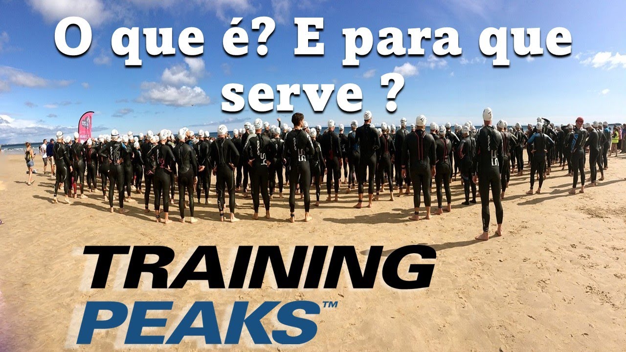 O que &eacute;? E para que serve o TrainingPeaks?