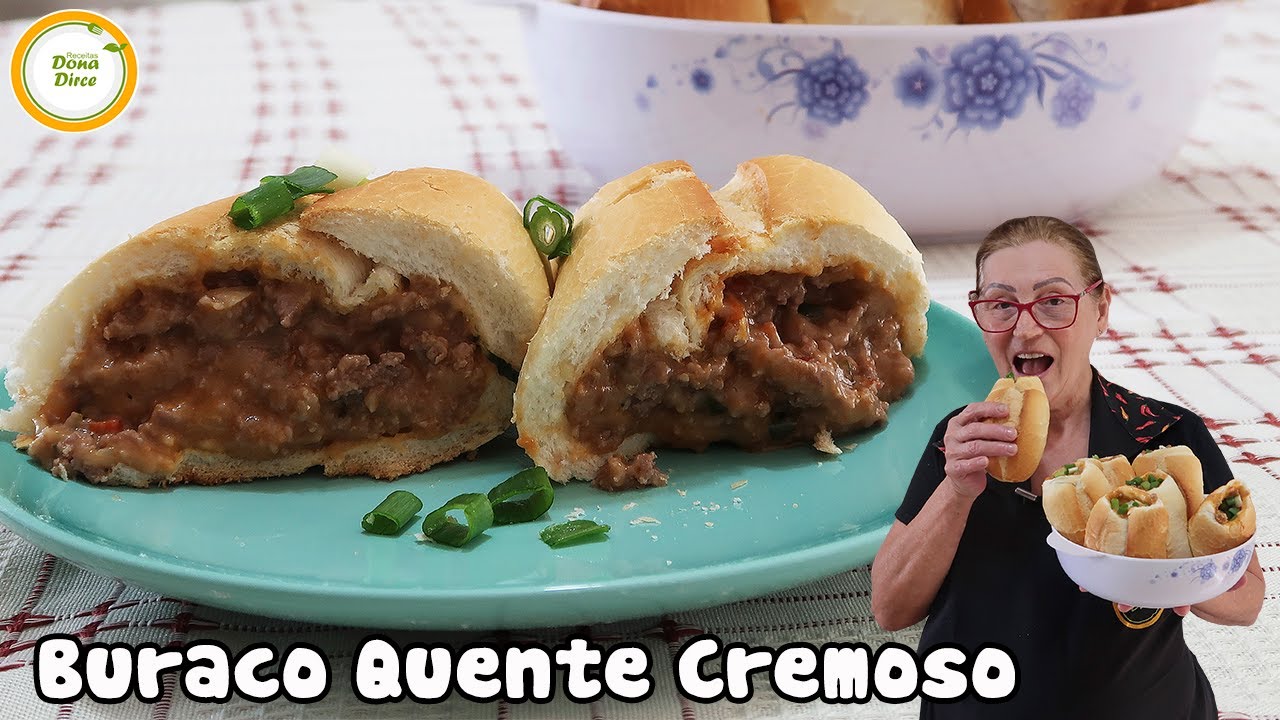 BURACO QUENTE CREMOSO | LANCHE DE CARNE MOÍDA CREMOSA | SANDUÍCHE BURACO QUENTE #470
