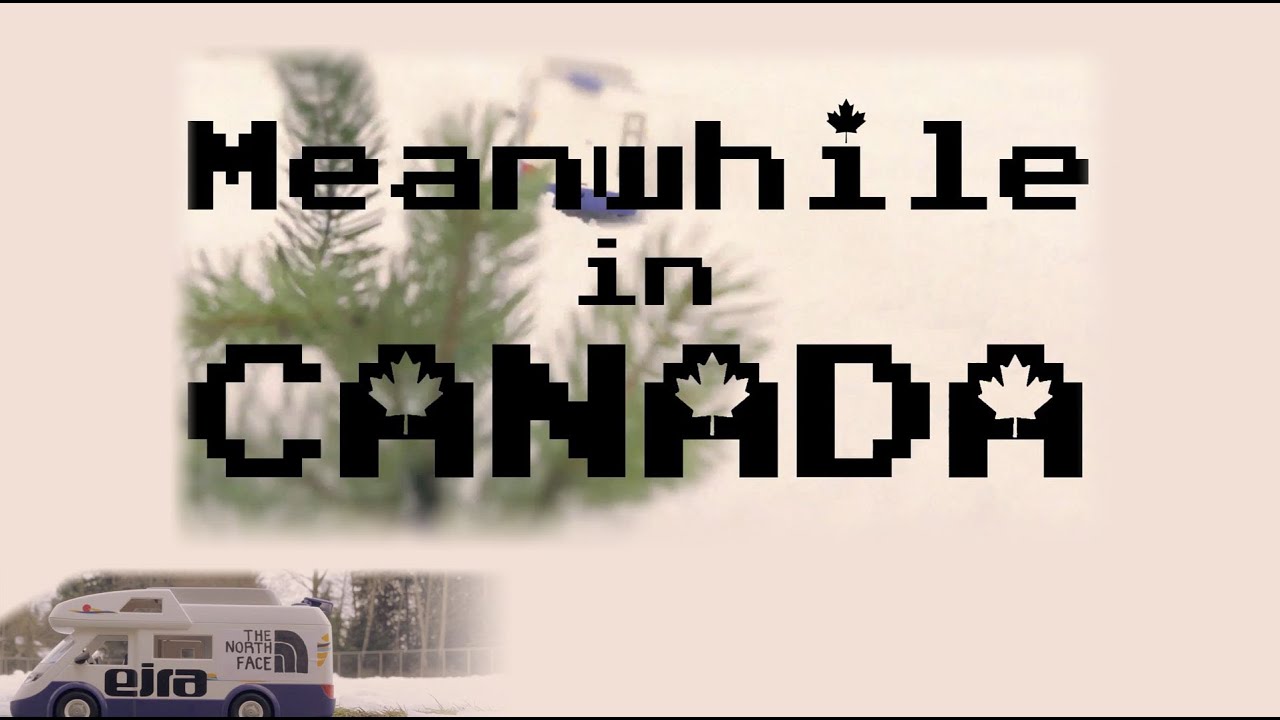 Meanwhile in Canada (full movie)