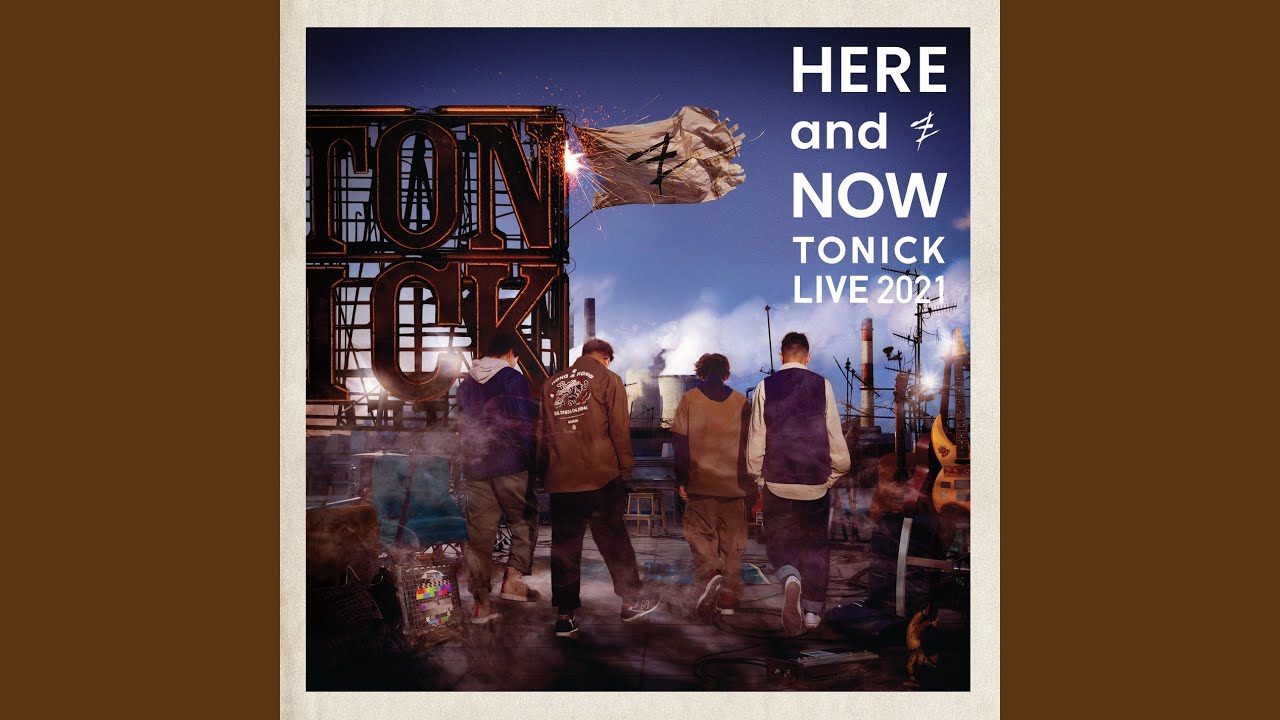 不停站 (Here and Now Live 2021)