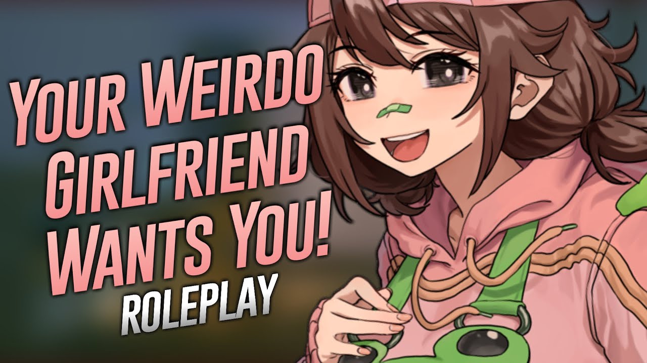 Your Weirdo Girlfriend Wants To Cuddle! ❤ [Wholesome Audio] [Weird Girlfriend RP] [F4A]