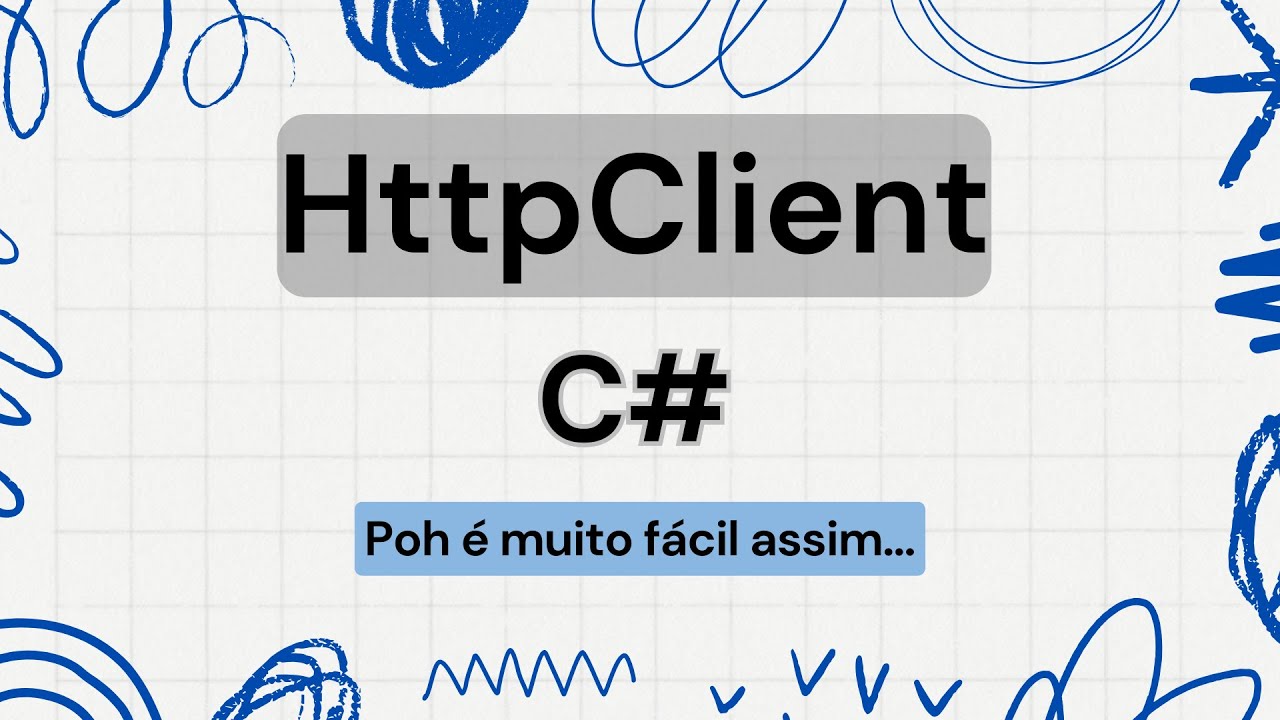 Como Consumir APIs REST em C# Usando HttpClient (Tutorial Completo)