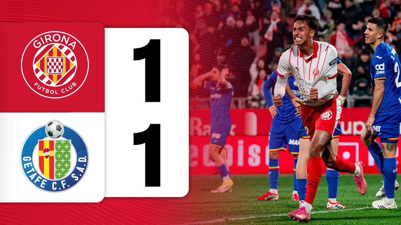 GIRONA FC 1-1 GETAFE CF | LALIGA EA SPORTS 2025/26 J21 | GIRONA FC