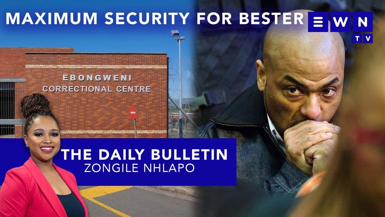 The day that was: Maximum security prison for Bester, bye bye Batohi, World Cup trophy in SA