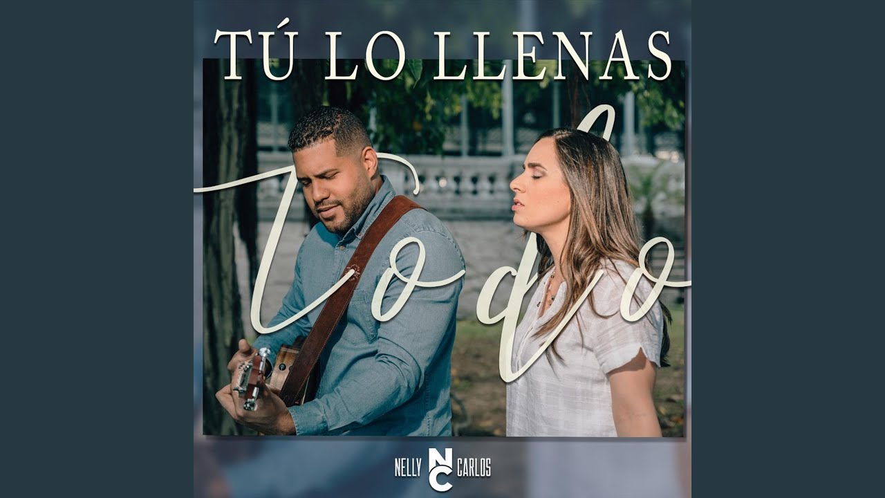 Tú Lo Llenas Todo