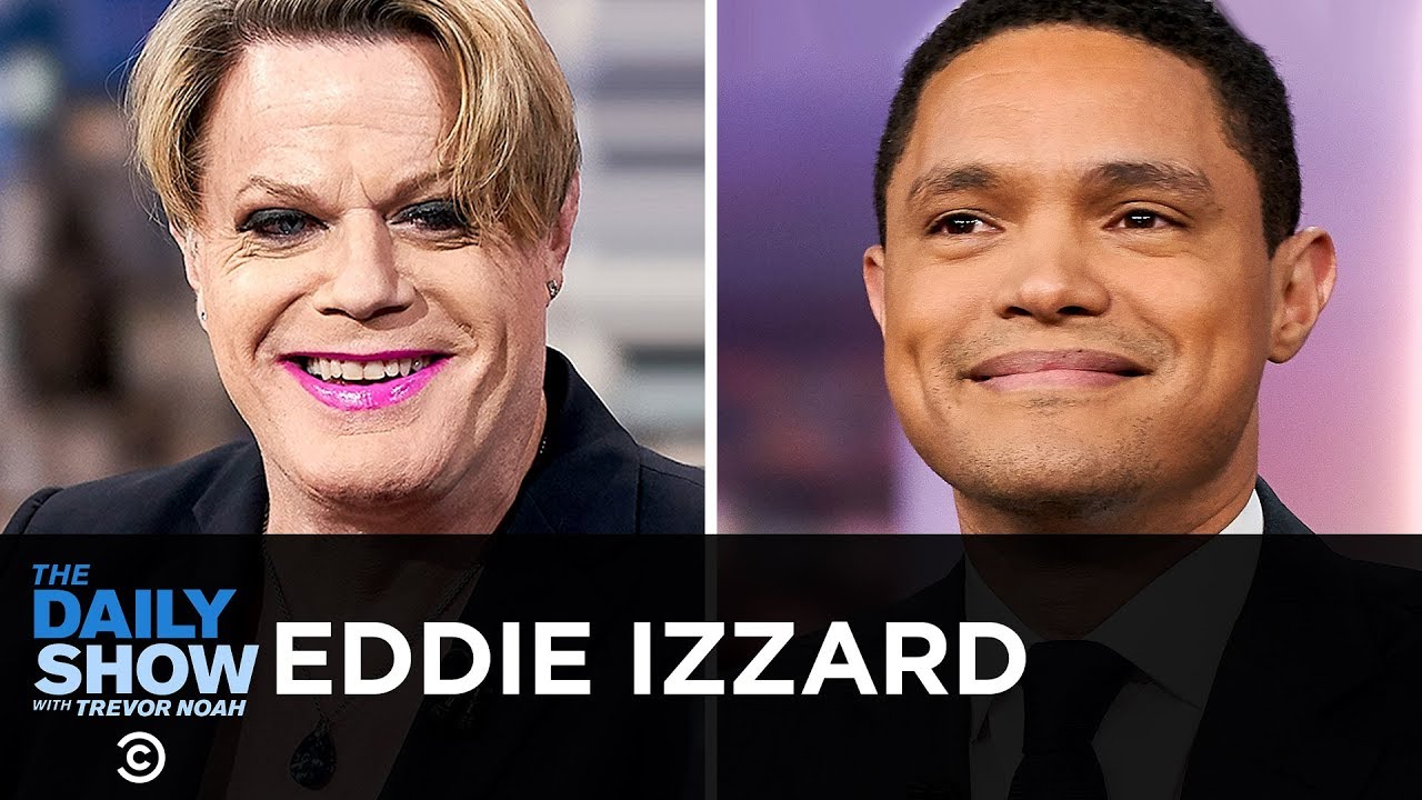 Eddie Izzard - “Wunderbar” and Moving from Comedy to Politics | The Daily Show
