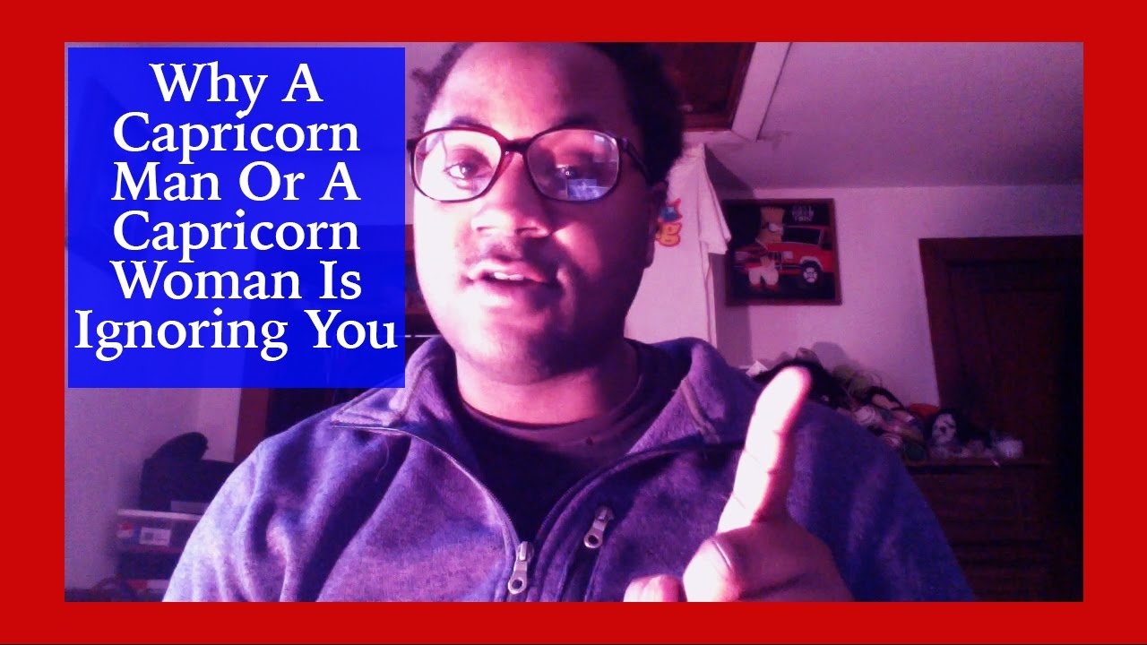 Why A Capricorn Man Or A Capricorn Woman Ignores You [Capricorn Personality] [LAMARR TOWNSEND TAROT]