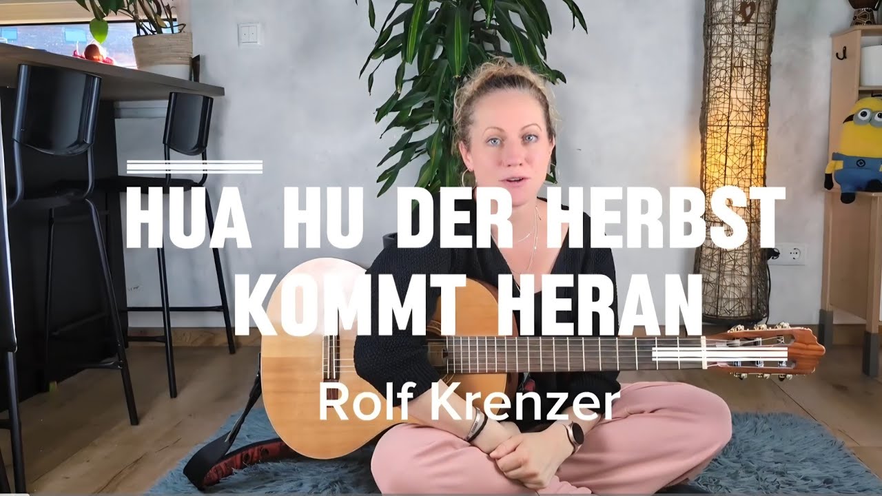 Hua Hu der Herbst kommt heran (Rolf Krenzer) Cover Herbstlied 