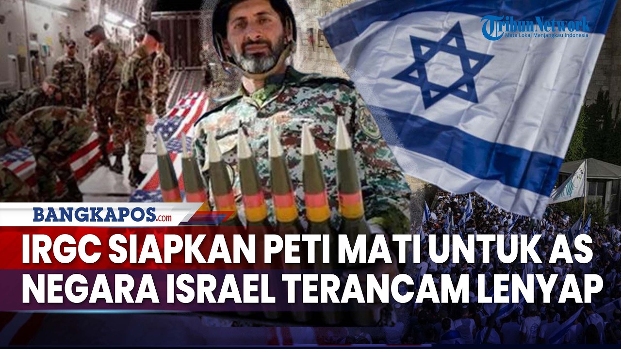 Update Konflik AS-Iran: IRGC Ancam Lenyapkan AS, Israel Terancam Runtuh sebelum 100 Tahun