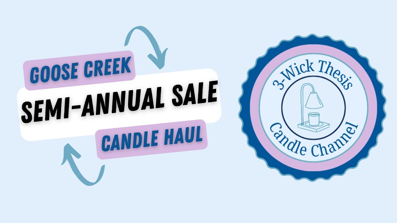 🛍️ Goose Creek Semi-Annual Sale Haul + Repurchases | 3-Wick Candles & Wax Melts! 🛍️