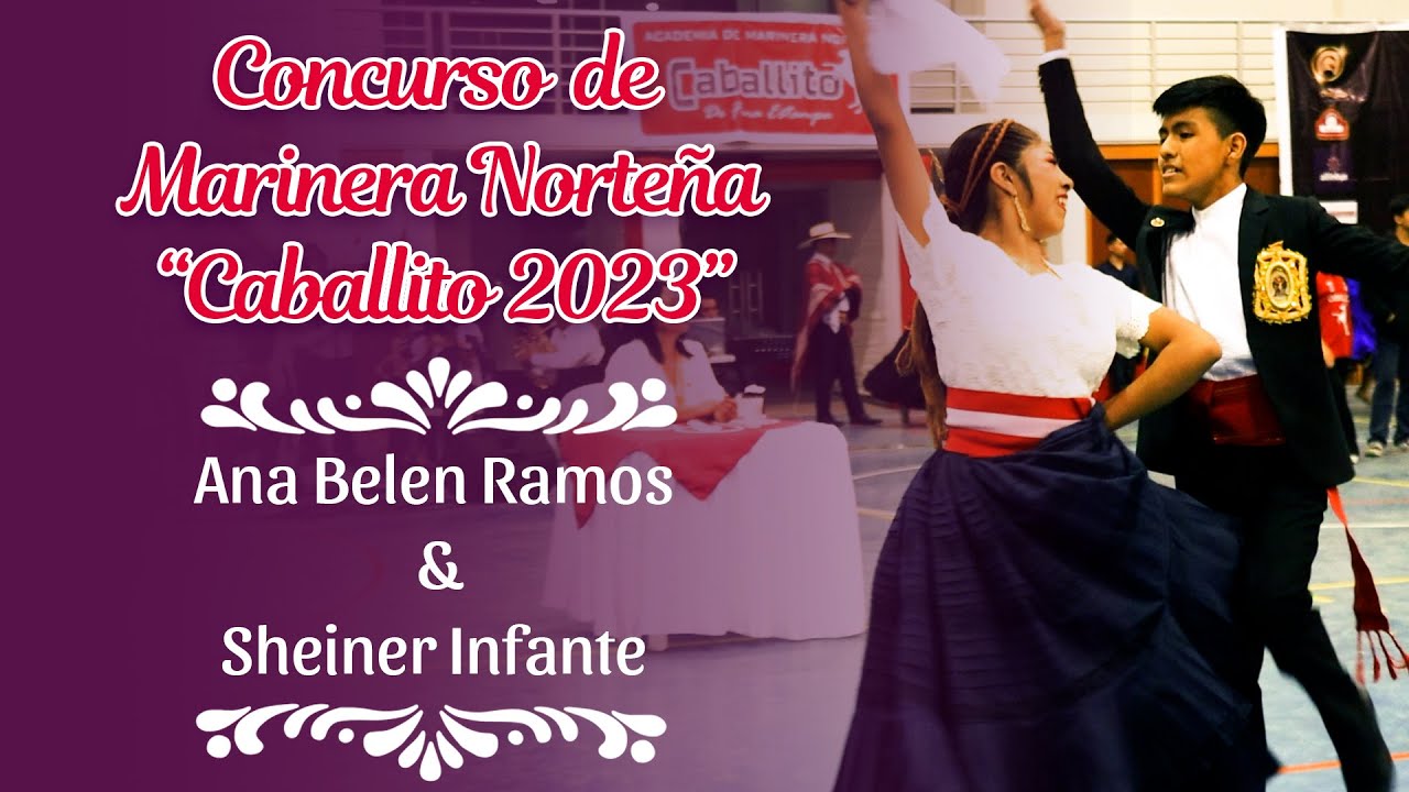 HISTORIA DE UN CAMPEÓN Marinera Norteña | bailan 💃 Ana Belén y Sheiner Infante 🕺- Caballito 2023🐎