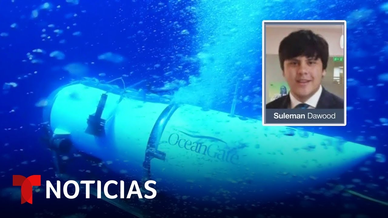 Joven que murió en Titan estaba 