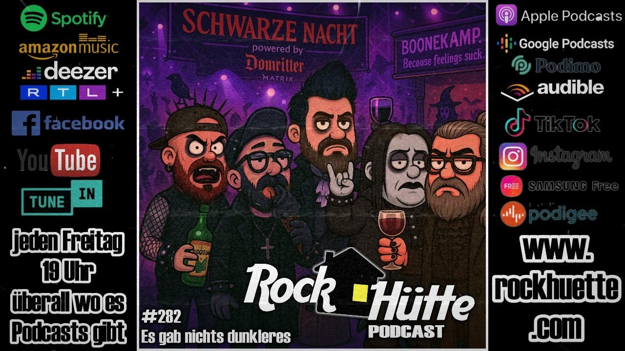 Es gab nichts dunkleres | Rockhütte Podcast Episode #282