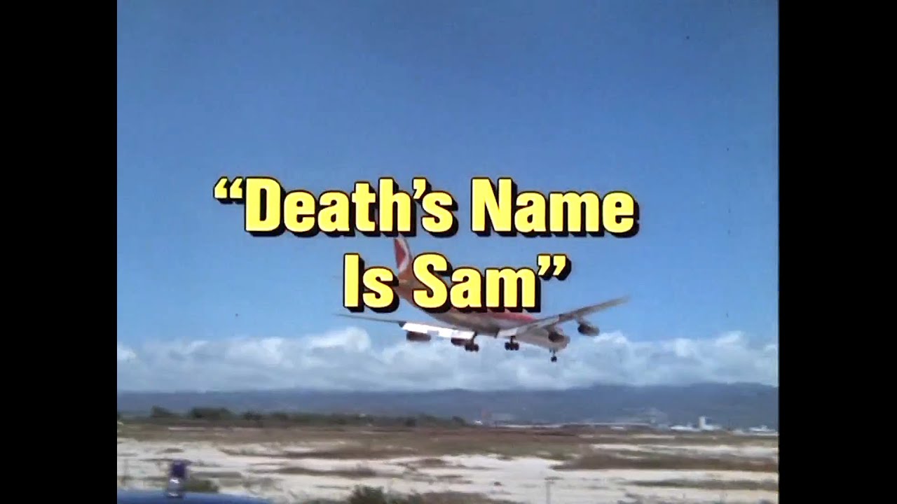 Hawaii Five-O (classic): Start of Death's Name is SAM