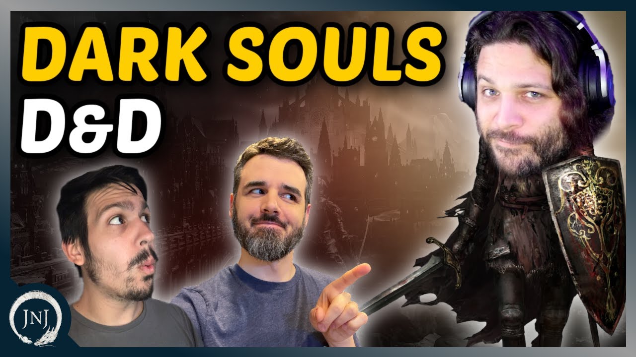 How to use Dark Souls to inspire your D&D game! | Dark Souls D&D | Soulsborne D&D