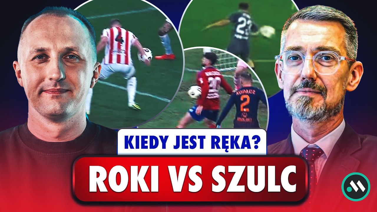 SZEF SĘDZI&Oacute;W WYJAŚNIA KONTROWERSJE! KIEDY JEST RĘKA? | ROKUSZEWSKI VS SZULC