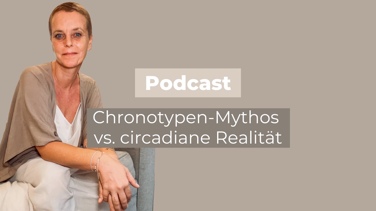 Chronotypen Mythos vs  circadiane Realität