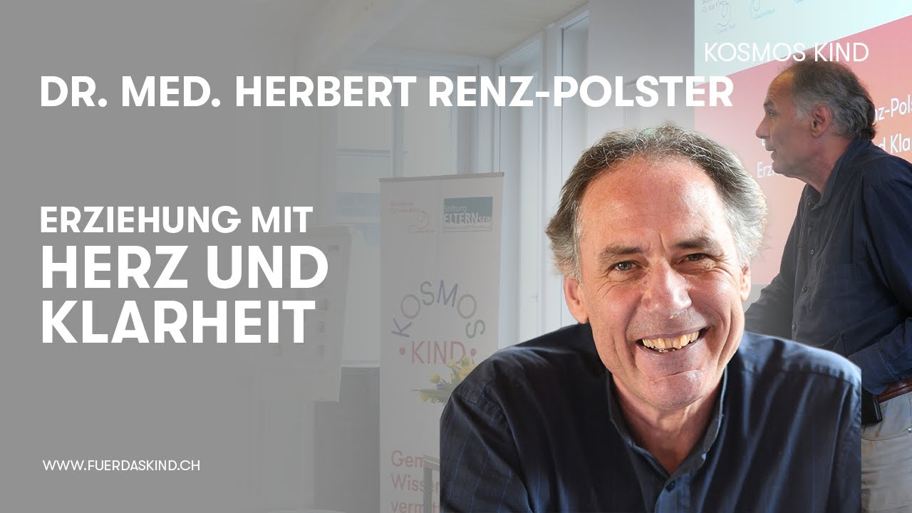Vortragszyklus Kosmos Kind # 44 «Erziehung mit Herz und Klarheit – was tut der Familie gut?»