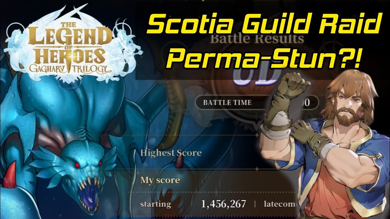 Scotia Guild Raid Perma-Stun! Easy Auto Setup! (Legend of Heroes Gagharv Trilogy)