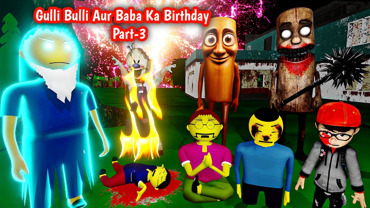 Gulli Bulli Aur Baba Ka Birthday Part-3 | Gulli Bulli Horror story | Make Joke Horror