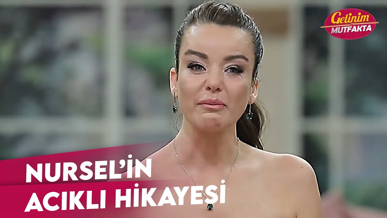 Nursel Ergin Hayatını İlk Defa Gelinim Mutfakta'da Anlattı - Gelinim Mutfakta 28 Kasım Pazartesi