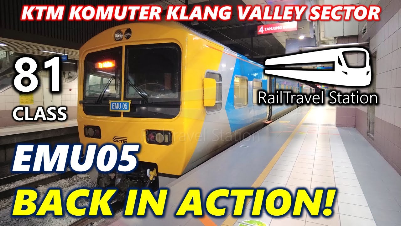 KTM 81 CLASS EMU05 BACK IN ACTION! 🇲🇾🚆 KTM Komuter Klang Valley Sector 2158up KL Sentral → Putra