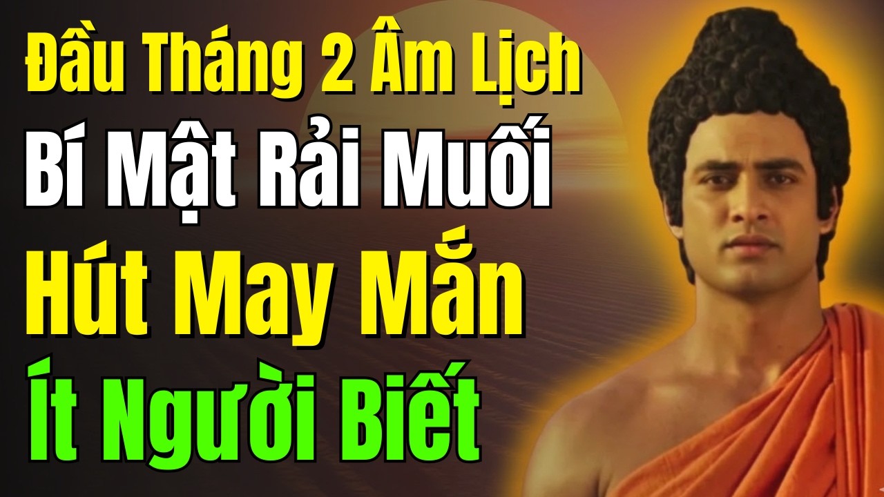 Đầu Tháng 2 Âm Lịch: Bí Mật Rải Muối Hút May Mắn Ít Người Biết