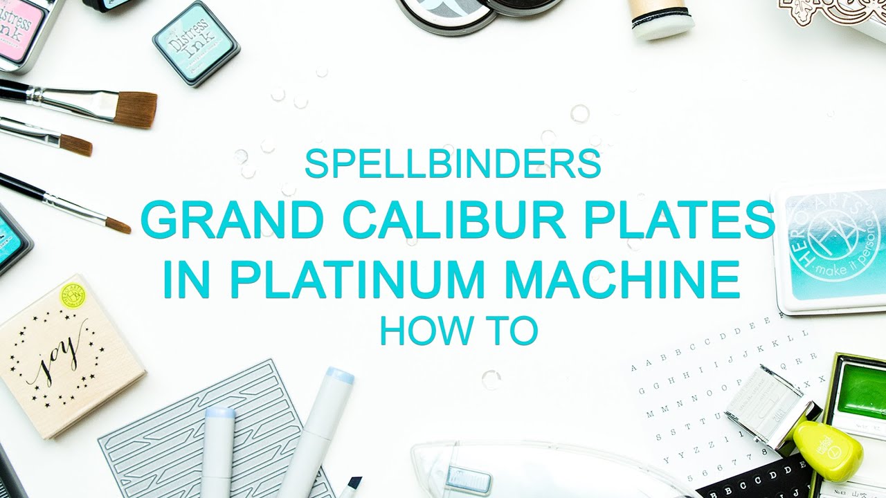Can I use Grand Calibur Plates in Spellbinders Platinum Machine?