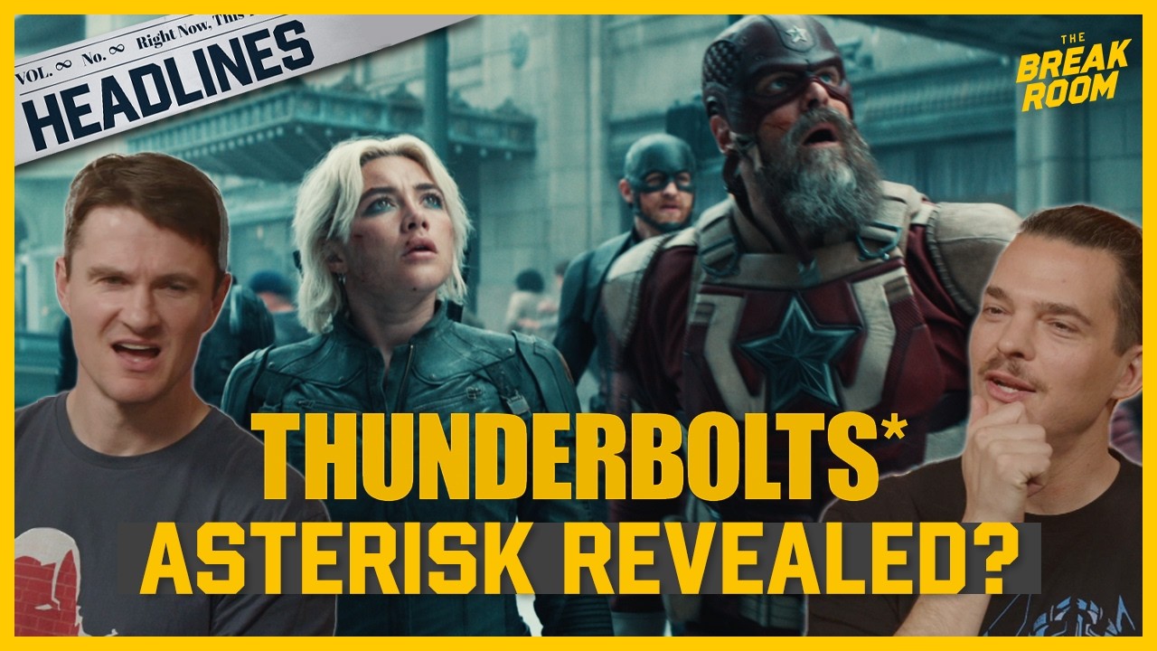 Captain America Brave New World, Thunderbolts* and MORE! | Breakroom Headlines
