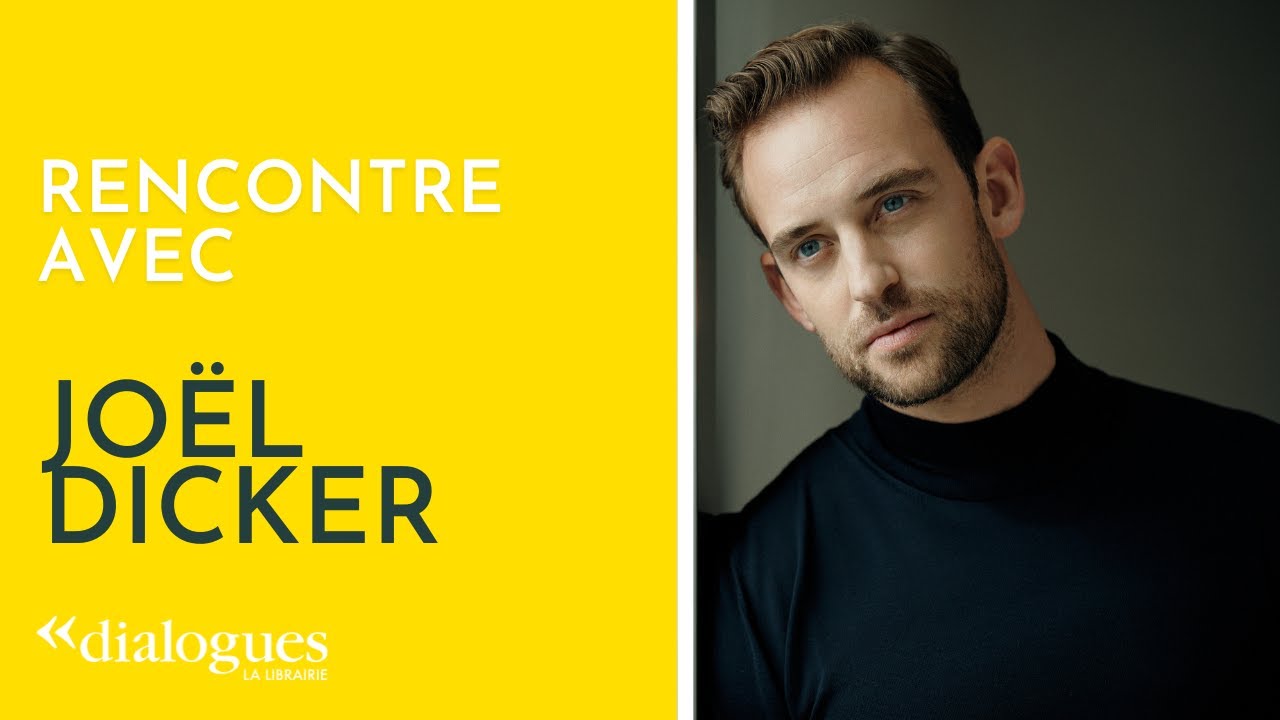Dialogues avec Joël Dicker, le plaisir de l'écriture