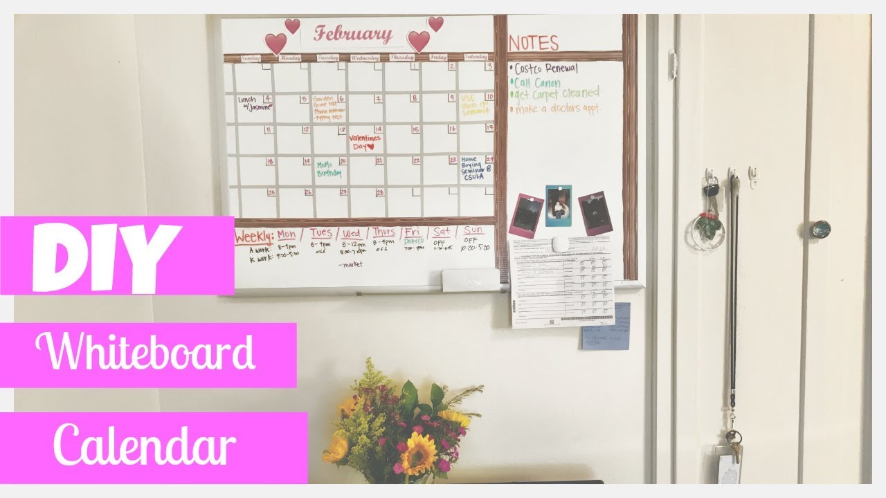 DIY WHITEBOARD CALENDAR